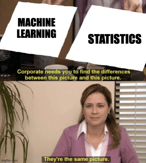 Machine learning is statistics. I don’t get it when people disguise the beautiful mathematical equations and proofs with a coded blackbox.