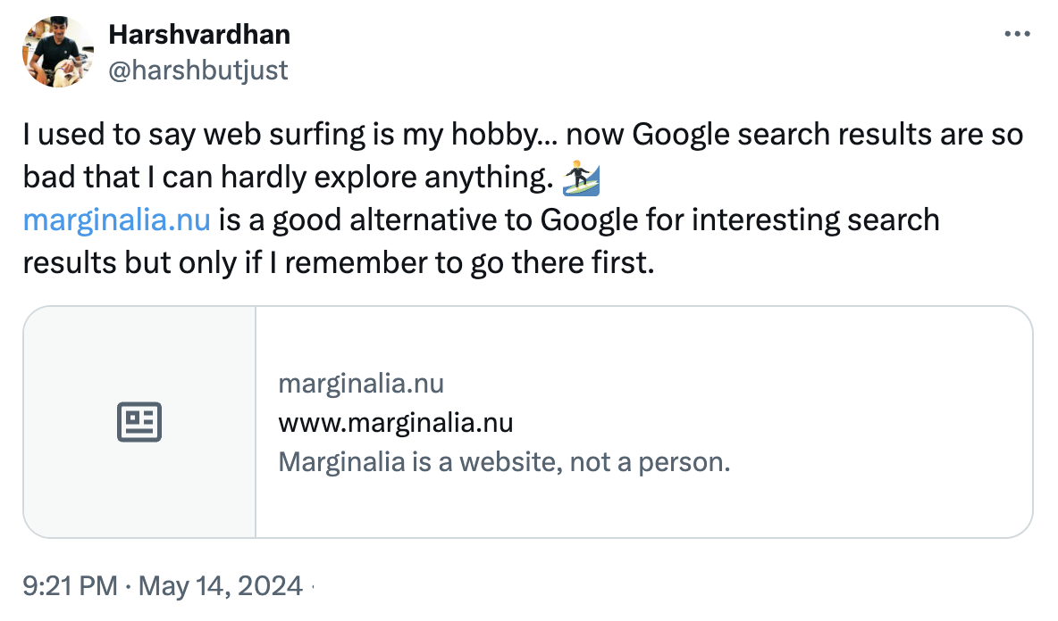 Like many blog posts, this one started with an idea conveyed in a Tweet. A Tweet where I vented how the internet has changed so much that the art of exploration — called surfing because riding on the waves of information — wasn’t as fun anymore.